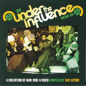 VA (FAZE ACTION) / UNDER THE INFLUENCE VOL.6:A COLLECTION OF RARE SOUL &amp; DISCO(2LP)