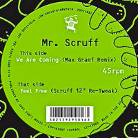 MR.SCRUFF / WE ARE COMING (Incl. MAX GRAEF REMIX)