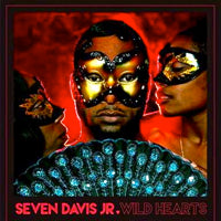 SEVEN DAVIS JR. / WILD HEARTS