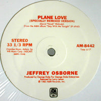 JEFFREY OSBORNE / PLANE LOVE-LARRY LEVAN REMIX