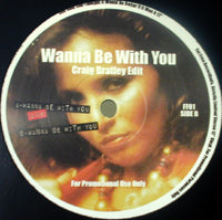 ARMENTA / I WANNA BE WITH YOU-CRAIG BRATLEY EDIT