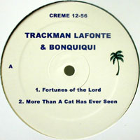 TRACKMAN LAFONTE & BONQUIQUI / TRACKMAN LAFONTE & BONQUIQUI EP