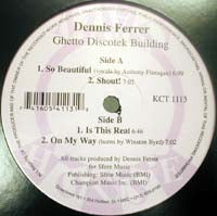 DENNIS FERRER / GHETTO DISCOTEK BUILUDING