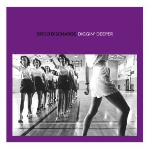 VA / DISCO DISCHARGE-DIGGIN' DEEPER(2CD)