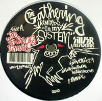 THE GATHERING / IN MY SYSTEM-THE REVENGE / I:CUBE REMIXES