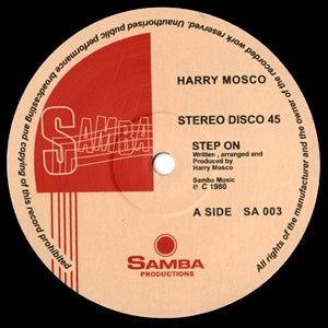 HARRY MOSCO / STEP ON