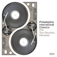 VA / PHILADELPHIA INTERNATIONAL CLASSICS: THE TOM MOULTON REMIXES PT1