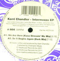 KERRI CHANDLER / INTERMEZZO EP