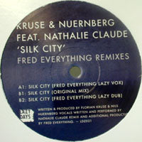 KRUSE & NUERNBERG / SILK CITY-FRED EVERYTHING REMIXES