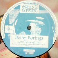 BEING BORINGS / LOVE HOUSE OF LOVE