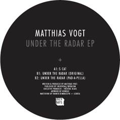 MATTHIAS VOGT / UNDER THE RADAR EP