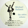 MICHAEL JACKSON / THE RIDDIM TRIBUTES