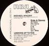 MICHAEL WYCOFF / LOOKING UP TO YOU