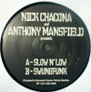 NICK CHACONA & ANTHONY MANSFIELD / SLOW N'LOW