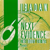 NEXT EVIDENCE / THE BODY THEME (USED)