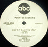 POINTER SISTERS / DON'T IT DRIVE YOU CRAZY