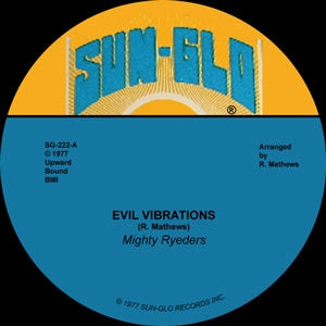 Mighty Ryeders – Evil Vibrations / Star Children