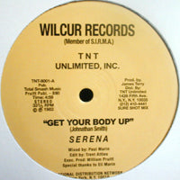 SERENA / GET YOUR BODY UP