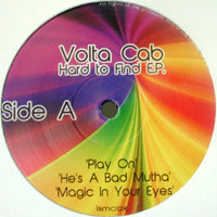 VOLTA CAB / HARD TO FIND E.P.