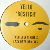 YELLO / BOSTICH-FRED EVERYTHING REMIXES