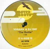 YOSAKU & DJ DAY / THE BOTTLE(10inch)