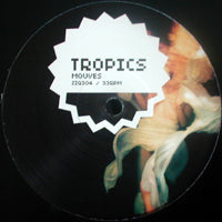 TROPICS / MOUVES